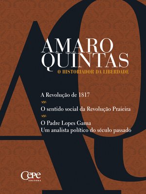 cover image of Amaro Quintas--O Historiador da Liberdade